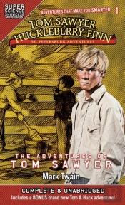 Tom Sawyer & Huckleberry Finn