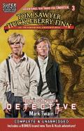 Tom Sawyer & Huckleberry Finn