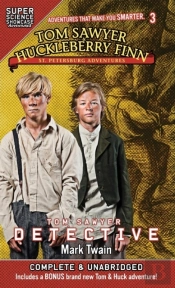 Tom Sawyer & Huckleberry Finn