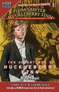 Tom Sawyer & Huckleberry Finn
