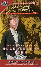 Tom Sawyer & Huckleberry Finn