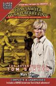 Tom Sawyer & Huckleberry Finn