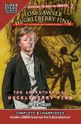 Tom Sawyer & Huckleberry Finn