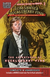 Tom Sawyer & Huckleberry Finn