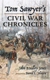 Tom Sawyer'S Civil War Chronicles