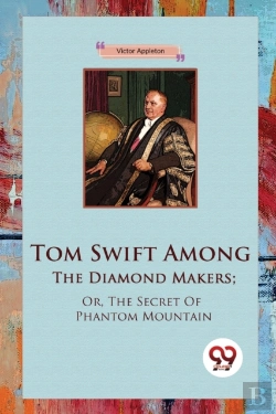 Bertrand.pt - Tom Swift Among The Diamond Makers