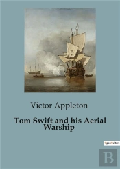 Tom Swift And His Aerial Warship