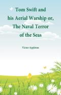 Tom Swift And His Aerial Warship