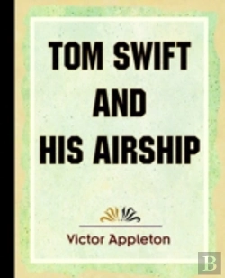 Bertrand.pt - Tom Swift And His Airship (1910)