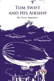 Tom Swift And His Airship