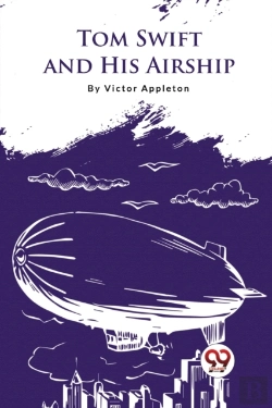 Bertrand.pt - Tom Swift And His Airship