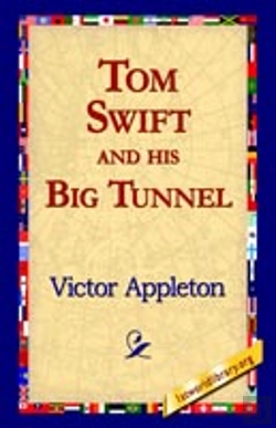 Bertrand.pt - Tom Swift And His Big Tunnel