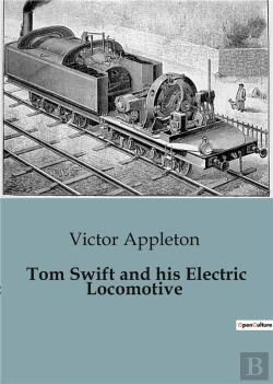 Bertrand.pt - Tom Swift And His Electric Locomotive