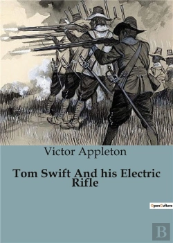 Bertrand.pt - Tom Swift And His Electric Rifle