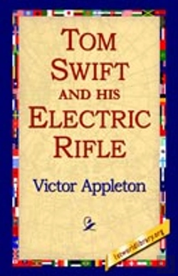 Bertrand.pt - Tom Swift And His Electric Rifle