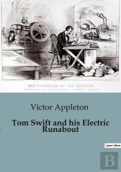 Tom Swift And His Electric Runabout