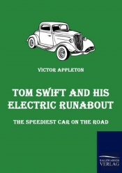 Tom Swift And His Electric Runabout