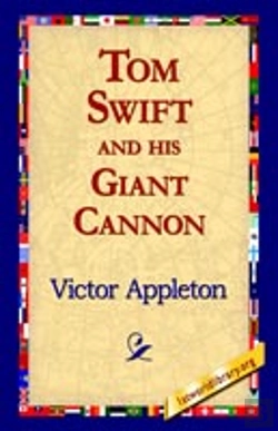 Bertrand.pt - Tom Swift And His Giant Cannon