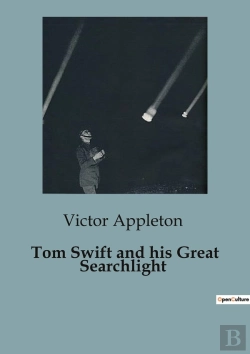 Bertrand.pt - Tom Swift And His Great Searchlight