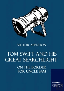 Bertrand.pt - Tom Swift And His Great Searchlight
