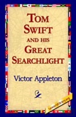 Bertrand.pt - Tom Swift And His Great Searchlight