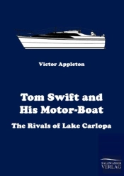 Tom Swift And His Motor-Boat