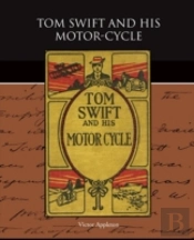 Tom Swift And His Motor-Cycle