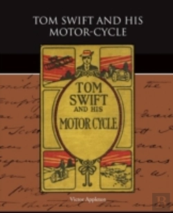 Bertrand.pt - Tom Swift And His Motor-Cycle