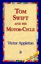 Tom Swift And His Motor-Cycle
