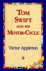 Tom Swift And His Motor-Cycle