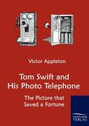 Tom Swift And His Photo Telephone