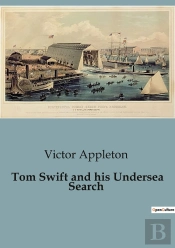 Tom Swift And His Undersea Search