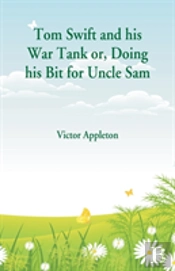 Tom Swift And His War Tank