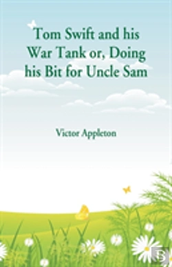 Bertrand.pt - Tom Swift And His War Tank
