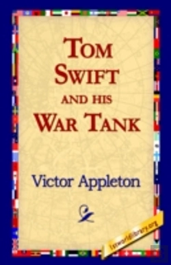 Bertrand.pt - Tom Swift And His War Tank