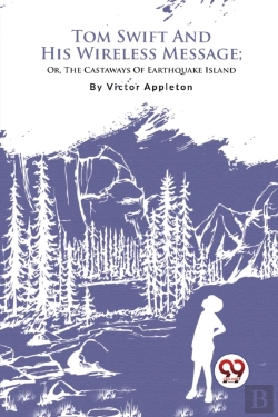 Bertrand.pt - Tom Swift And His Wireless Message