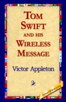 Bertrand.pt - Tom Swift And His Wireless Message