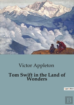 Bertrand.pt - Tom Swift In The Land Of Wonders