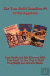 Tom Swift Omnibus #4