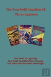 Tom Swift Omnibus #5