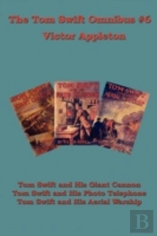 Tom Swift Omnibus #6
