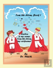 Tom The Atom, Book 1