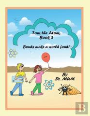 Tom The Atom, Book 3