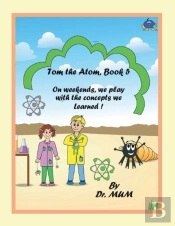 Tom The Atom, Book 5