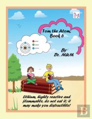 Tom The Atom, Book 6