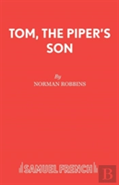 Tom, The Piper'S Son