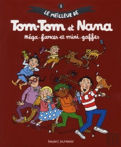 Bertrand.pt - Tom-Tom Et Nana ; Farces, Blagues Et Asticots