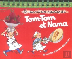 Bertrand.pt - Tom-Tom Et Nana; Le Carnet De Recettes De Tom Tom Et Nana