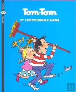 Bertrand.pt - Tom-Tom Et Nana T.1 ; Tom-Tom Et L'Impossible Nana