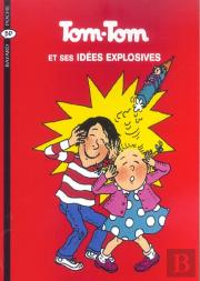 Tom-Tom Et Nana T.2 ; Tom-Tom Et Ses Idées Explosives